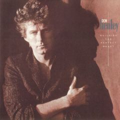 Don Henley - Don Henley - Building The Perfect Beast - Geffen Records