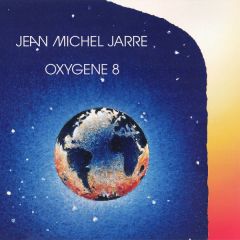 Jean Michel Jarre - Jean Michel Jarre - Oxygene 8 (Remix) - Epic