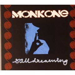 Monk One Presents - Monk One Presents - Still Dreaming - Fat City