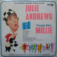 Original Soundtrack - Original Soundtrack - Thoroughly Modern Millie (The Original Sound Track Album) - MCA