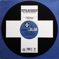 Boris Dlugosch Ft Roisin M - Boris Dlugosch Ft Roisin M - Never Enough - Positiva