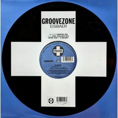 Groovezone - Groovezone - Eisbaer - Positiva