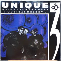 Unique 3 - Unique 3 - Weight For The Bass - TEN