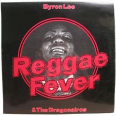 Byron Lee & The Dragonaires - Byron Lee & The Dragonaires - Reggae Fever - Polydor