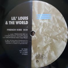 Lil' Louis & The World - Lil' Louis & The World - French Kiss / Club Lonely - Epic