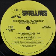 Ryo Kawasaki & Satellites - Ryo Kawasaki & Satellites - Say Baby I Love You - Satellites