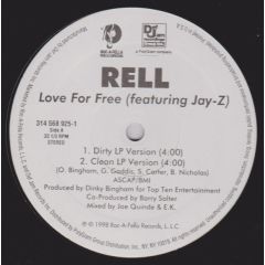 Rell Featuring Jay-Z - Rell Featuring Jay-Z - Love For Free - Roc-A-Fella