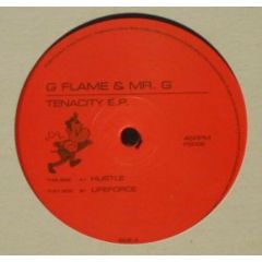 G Flame & Mr G - G Flame & Mr G - Tenacity EP - Phoenix G