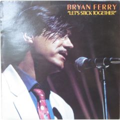 Bryan Ferry - Bryan Ferry - Lets Stick Together - Eg Records