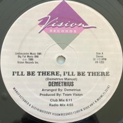 Demetrius - Demetrius - I'll Be There, I'll Be There - Vision Records