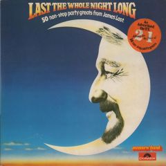 James Last - James Last - Last The Whole Night Long: 50 Non-Stop Party Greats From James Last. - Polydor