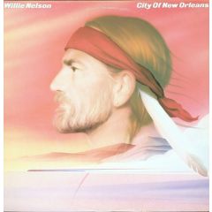 Willie Nelson - Willie Nelson - City Of New Orleans - Columbia