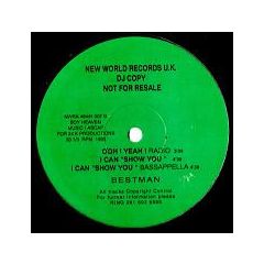 Bestman - Bestman - Ohh! Yeah - New World Records