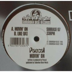 Pascal - Pascal - Movin On - Suburban Base