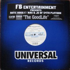 Nate Dogg F / Nas & Js - Nate Dogg F / Nas & Js - The Goodlife - Universal