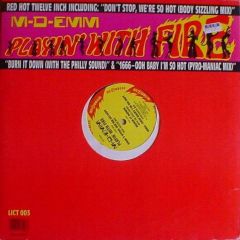 M-D-Emm - M-D-Emm - Playin' With Fire - Republic Records