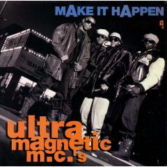 Ultramagnetic MC's - Ultramagnetic MC's - Make It Happen / Chorus Line Pt 2 - Mercury
