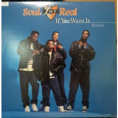 Soul For Real - Soul For Real - If You Want It - MCA