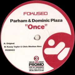 Parham & Dominic Plaza - Parham & Dominic Plaza - Once - Fokused