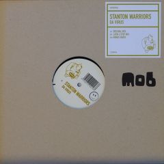 Stanton Warriors - Stanton Warriors - Da Virus - Mob Records
