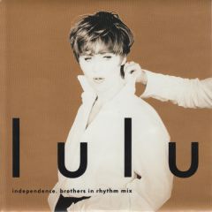 Lulu - Lulu - Independence - Brothers In Rhythm Mix - Dome Records