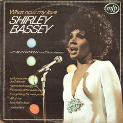 Shirley Bassey - Shirley Bassey - What Now My Love - EMI