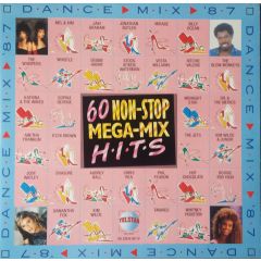 Various Artists - Various Artists - Dance ▷ Mix ▷ '87 - 60 Non-Stop Mega-Mix Hits - Telstar