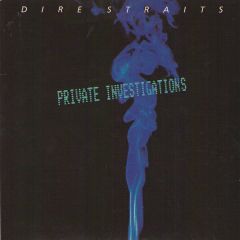 Dire Straits - Dire Straits - Private Investigations - Vertigo