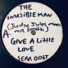 The Invisible Man - The Invisible Man - Give A Little Love
