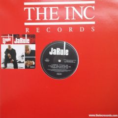 Ja Rule - Ja Rule - Caught Up / Gun Talk - The Inc Records
