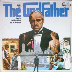 Neil Richardson And His Orchestra - Neil Richardson And His Orchestra - Music From The Godfather - Music For Pleasure