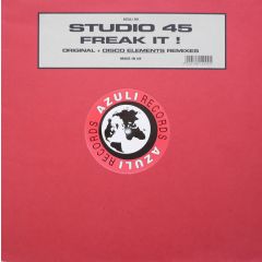 Studio 45 - Studio 45 - Freak It! - Azuli