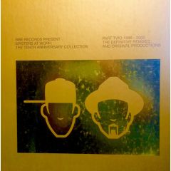 Masters At Work ('96 - '00) - Masters At Work ('96 - '00) - Tenth Anniversary Collection Ii - B.B.E