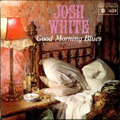 Josh White - Josh White - Good Morning Blues - The Josh White Stories - Music For Pleasure