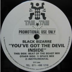 Black Bizarre - Black Bizarre - You've Got The Devil Inside - Tam Tam Records
