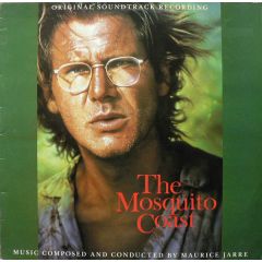 Maurice Jarre - Maurice Jarre - The Mosquito Coast (Original Soundtrack Recording) - London Records