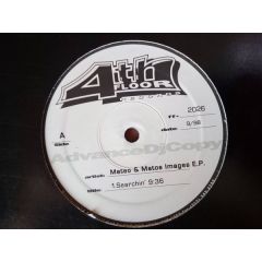 Mateo & Matos - Mateo & Matos - Images EP - 4th Floor