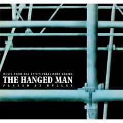 Bullet - Bullet - The Hanged Man - Dc Recordings