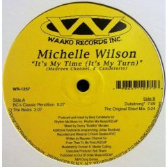 Michelle Wilson - Michelle Wilson - It's My Time (It's My Turn) - Wakko Records