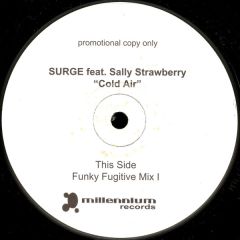 Surge Ft Sally Strawberry  - Surge Ft Sally Strawberry  - Cold Air - Millennium