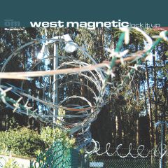 West Magnetic - West Magnetic - Lock It Up - Om Records