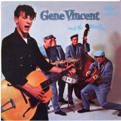 Gene Vincent & His Blue Caps - Gene Vincent & His Blue Caps - Gene Vincent And The Blue Caps - Capitol Records