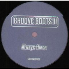 Incognito - Incognito - Alway's There (Remix) - Groove Boots Vol 2
