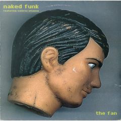 Naked Funk Ft V.Etienne - Naked Funk Ft V.Etienne - The Fan - Pussyfoot