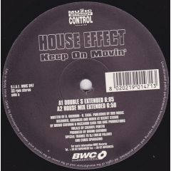 House Effect - House Effect - Keep On Movin' - Muzic Without Control Records