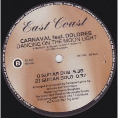 Carnaval feat. Dolores - Carnaval feat. Dolores - Dancing On Moon Light - East Coast