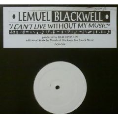 Lemuel Blackwell - Lemuel Blackwell - I Can't Live Without My Music - Deep Groove Records