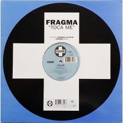 Fragma - Fragma - Toca Me - Positiva