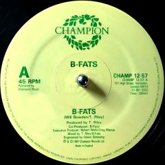 B-Fats - B-Fats - B-Fats - Champion