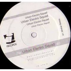 Urban Electro Squad - Urban Electro Squad - The Urban Electro Squad EP - i! Records